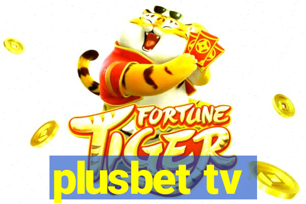 plusbet tv